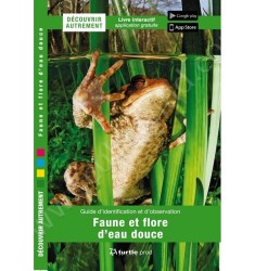 Guide d'identification et d'observation Faune & flore d'eau douce