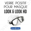 Verre positif pour masque de plongée Look & Look HD