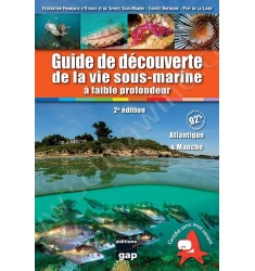 Guide de découverte de la vie sous-marine - Atlantique & Manche