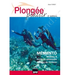 Plongée Plaisir Mémento Niveau 4