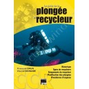 Le guide de la plongée en Recycleur