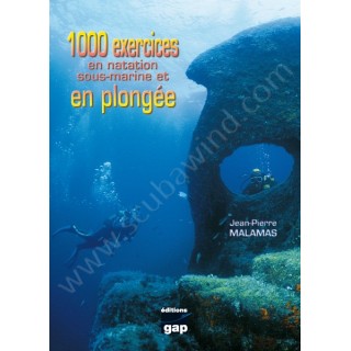 1000 exercices en natation sous-marine et en plongée Editions Gap - Librairie