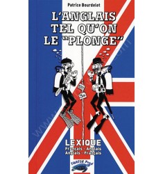 L'anglais tel qu'on le plonge