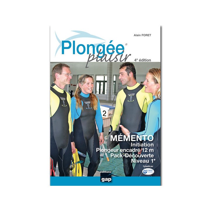 Plongée Plaisir Mémento Niveau 1 Plongée Plaisir Mémento Niveau 1