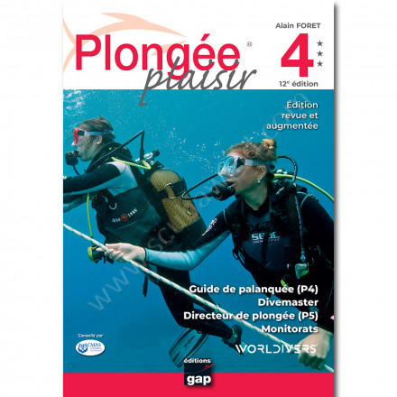Plongée Plaisir Niveaux 4 et 5