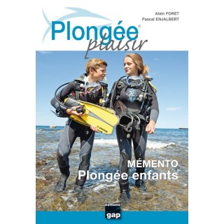 Plongée Plaisir Mémento Enfants